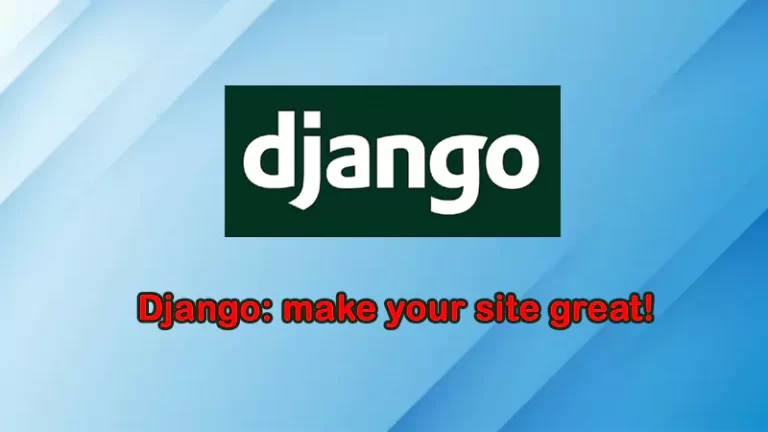 Is it worth using Django? Arguments in favor